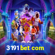 3191 bet com